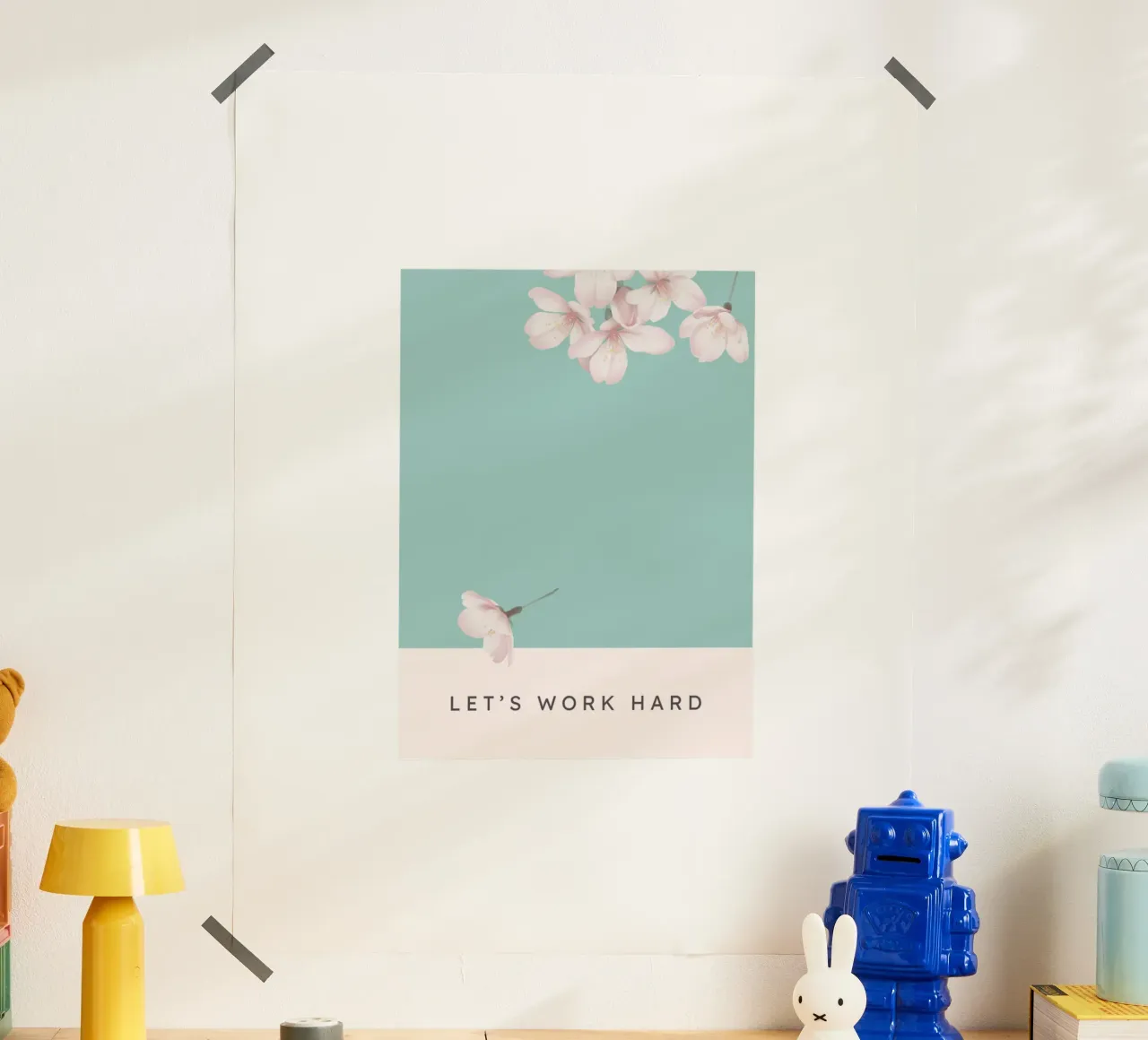 LET‘S WORK HARD poster by Einfach Uebel