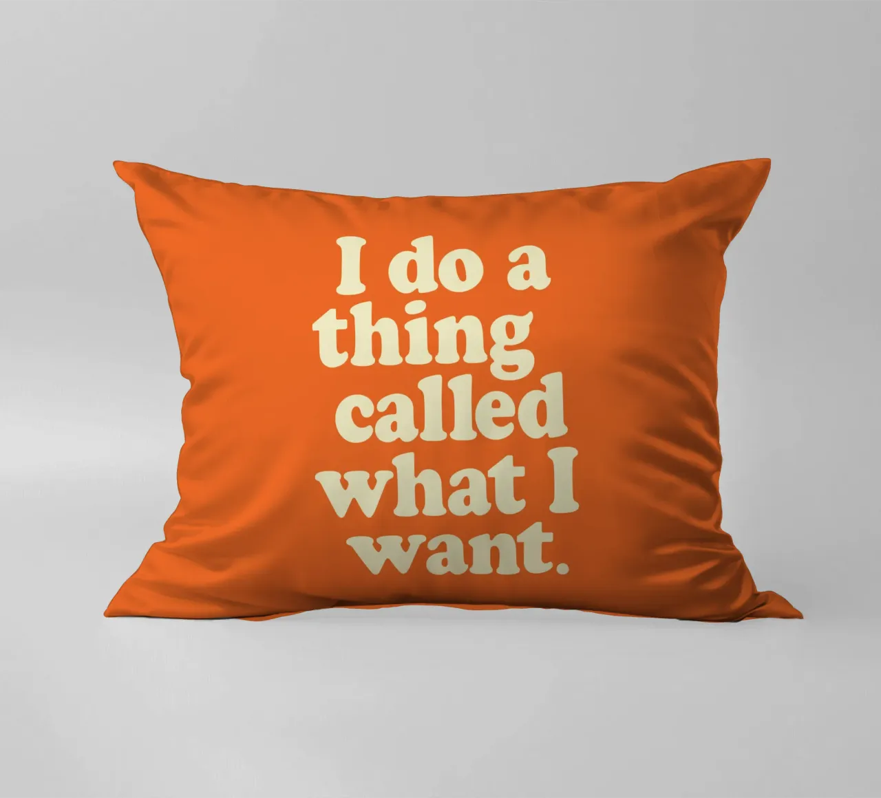 I Do A Thing Called What I Want Bold Retro Typography Print decorative cushion by THE MOTIVATED TYPE