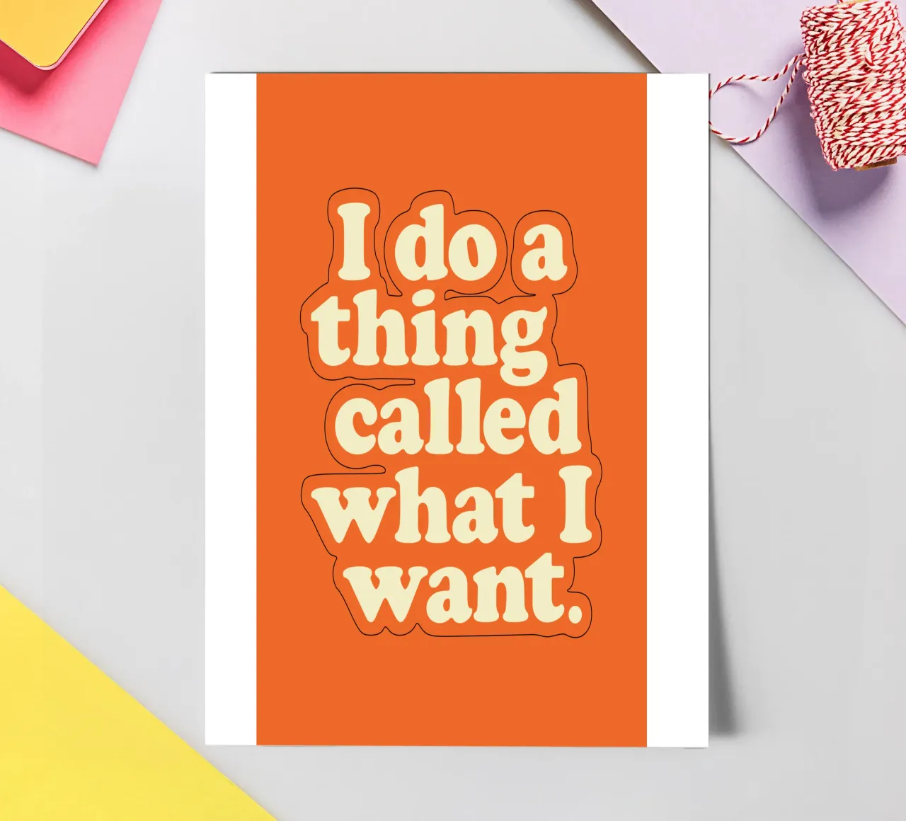 I Do A Thing Called What I Want (Je fais une chose appelée ce que je veux) Bold Retro Typography Print (Typographie rétro audacieuse) planche autocollant de THE MOTIVATED TYPE
