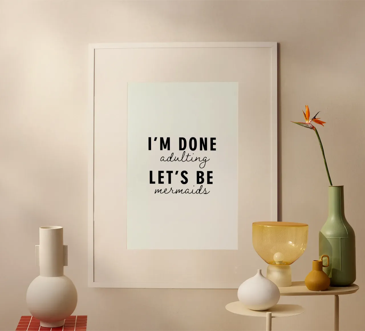 Let's Be Mermaids poster con telaio in legno da Ayleen