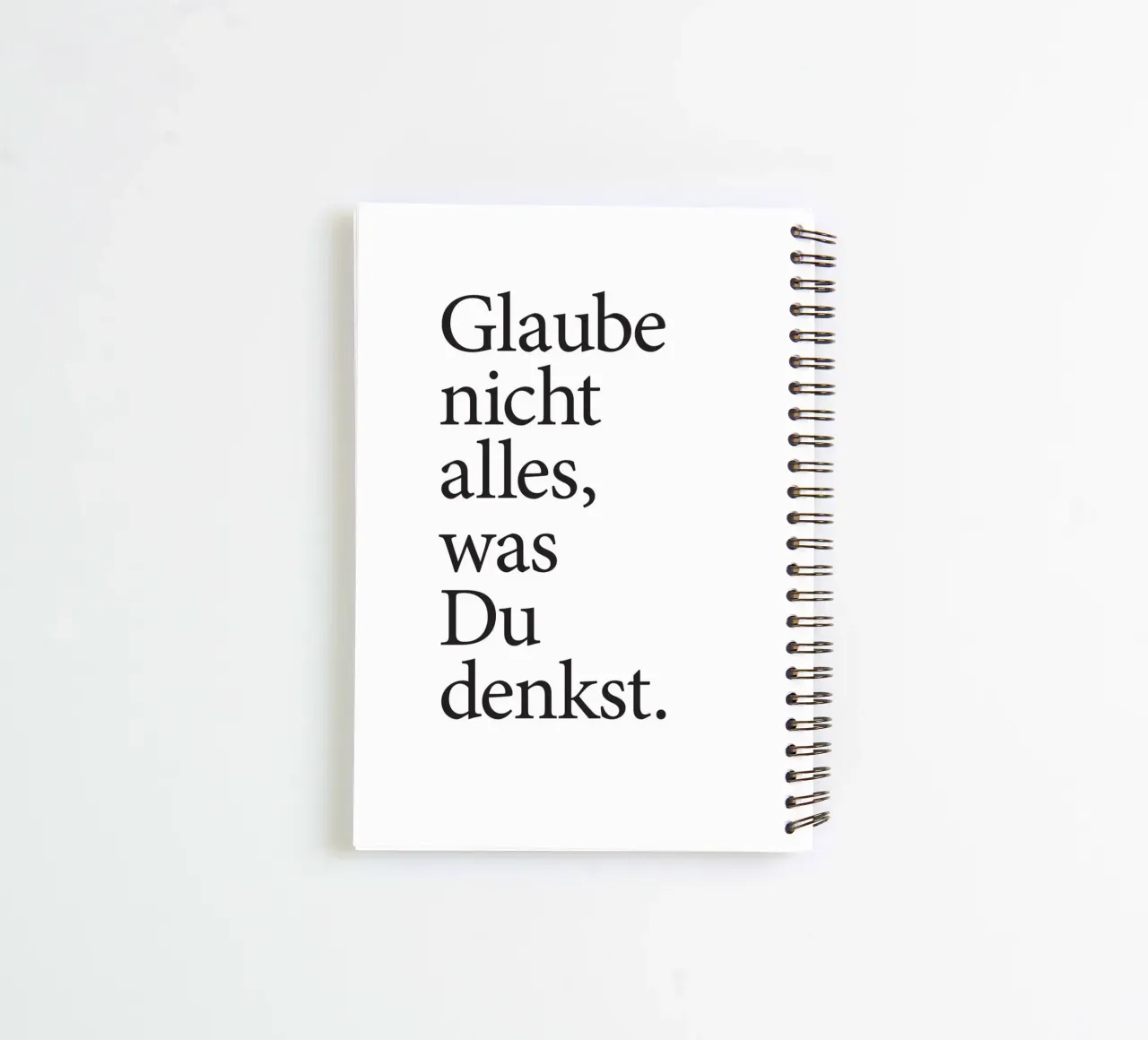 glaube nicht alles was du denkst carnet à spirale de Kavanga