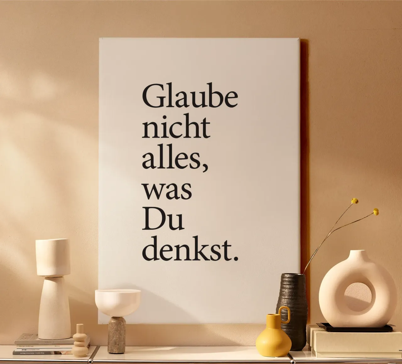 glaube nicht alles was du denkst toile de Kavanga