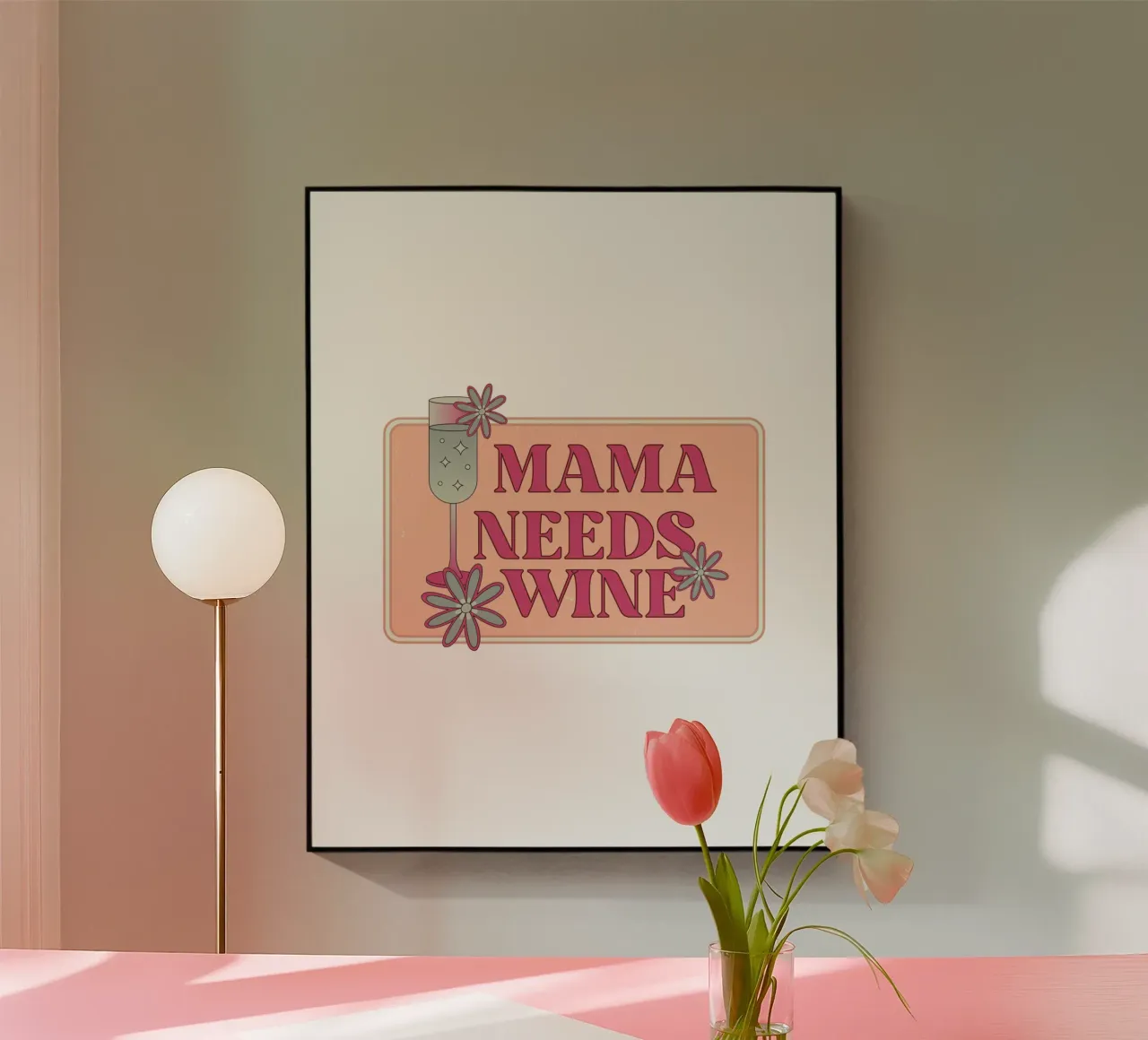 MAMA NEEDS WINE plexiglass da Einfach Uebel