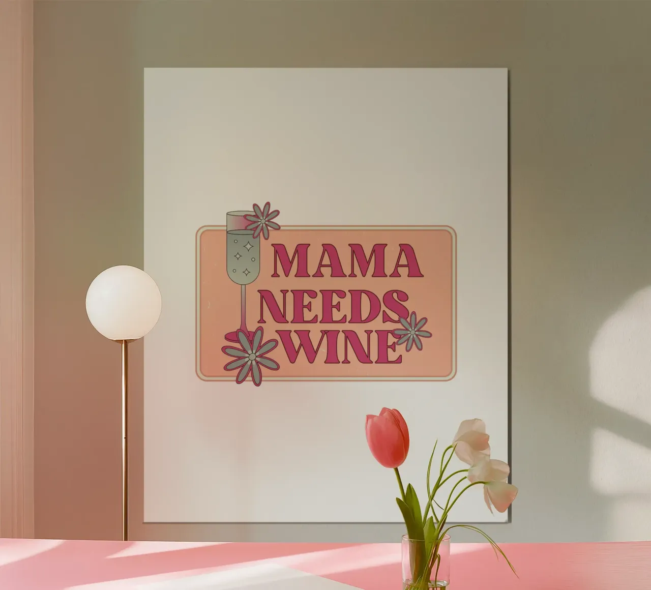 MAMA NEEDS WINE poster da Einfach Uebel