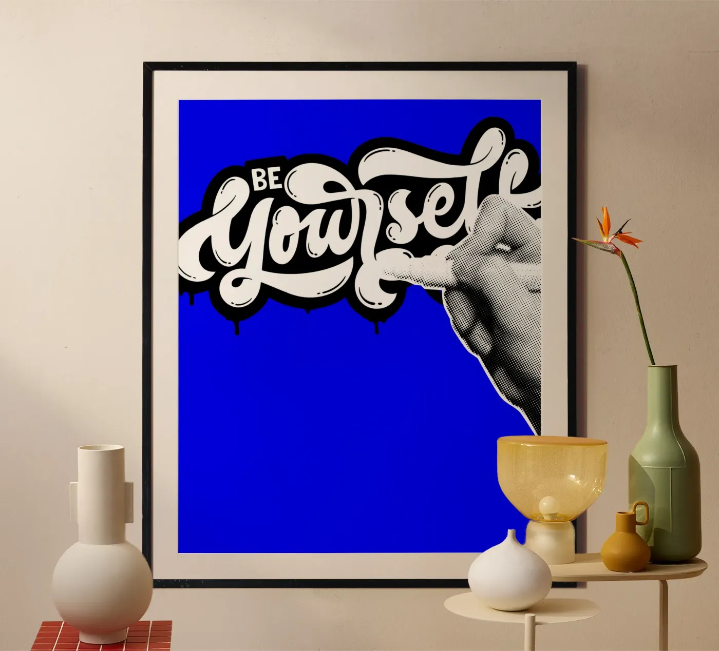 BE YOURSELF Poster von SMRT STUDIO