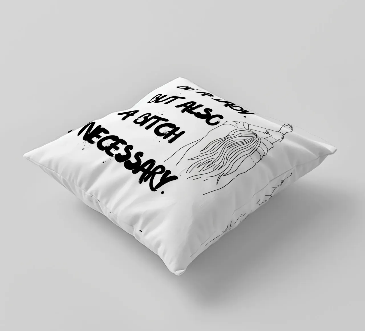 SII UNA DONNA. MA ANCHE UNA STRONZA SE NECESSARIO. cuscino da ArtDesign by KBK