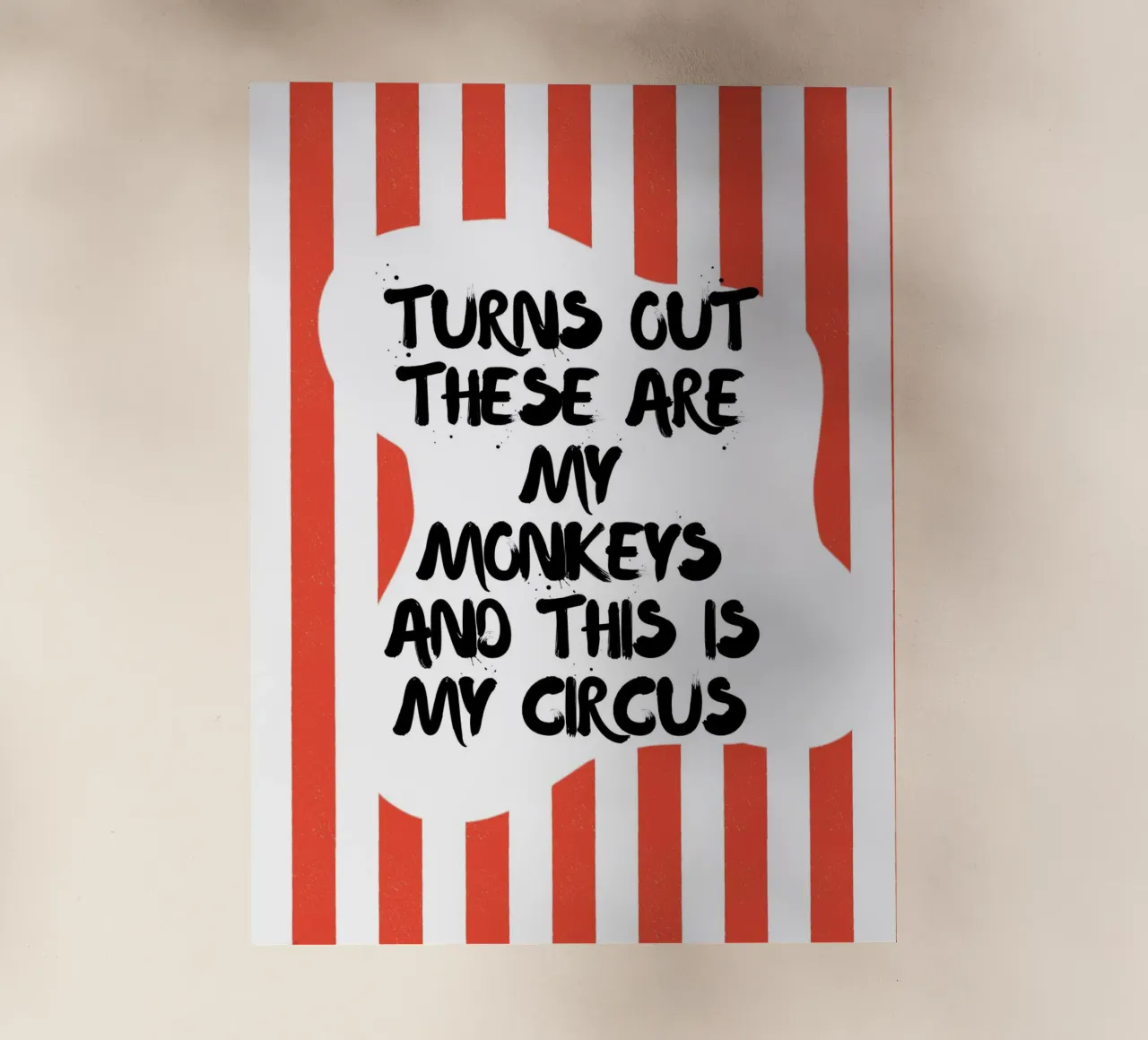 TURNS OUT THESE ARE MY MONKEYS AND THIS IS MY CIRCUS pellicola backlit da ArtDesign by KBK