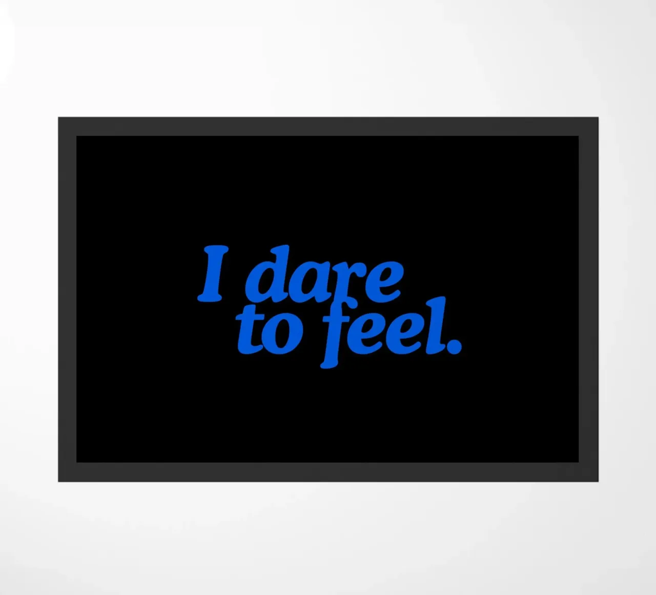 feel it! zerbino da Ambition Wall