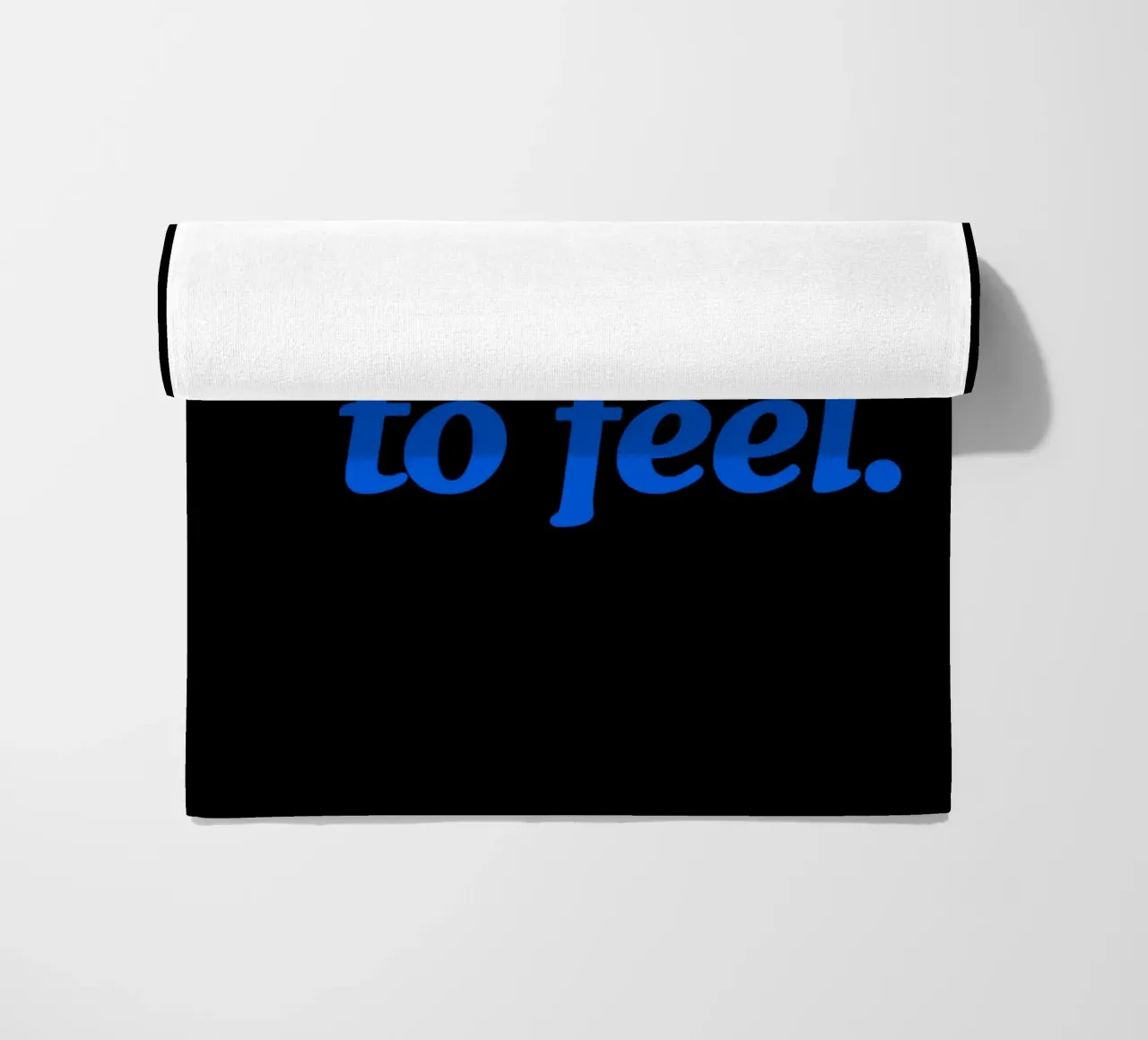 feel it! telo mare da Ambition Wall