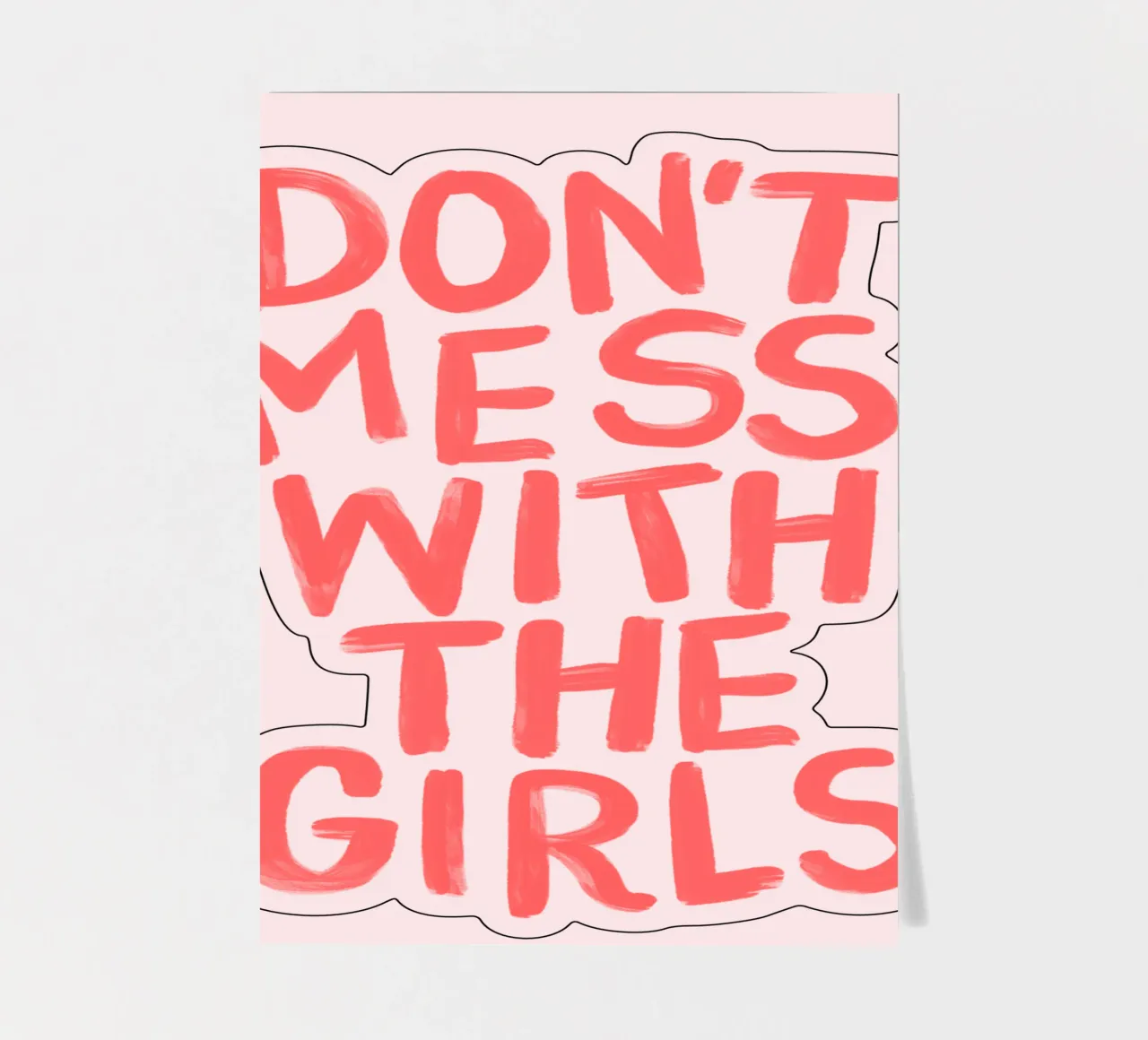Don't Mess With the Girls Déclaration féministe audacieuse et impertinente planche autocollant de THE MOTIVATED TYPE