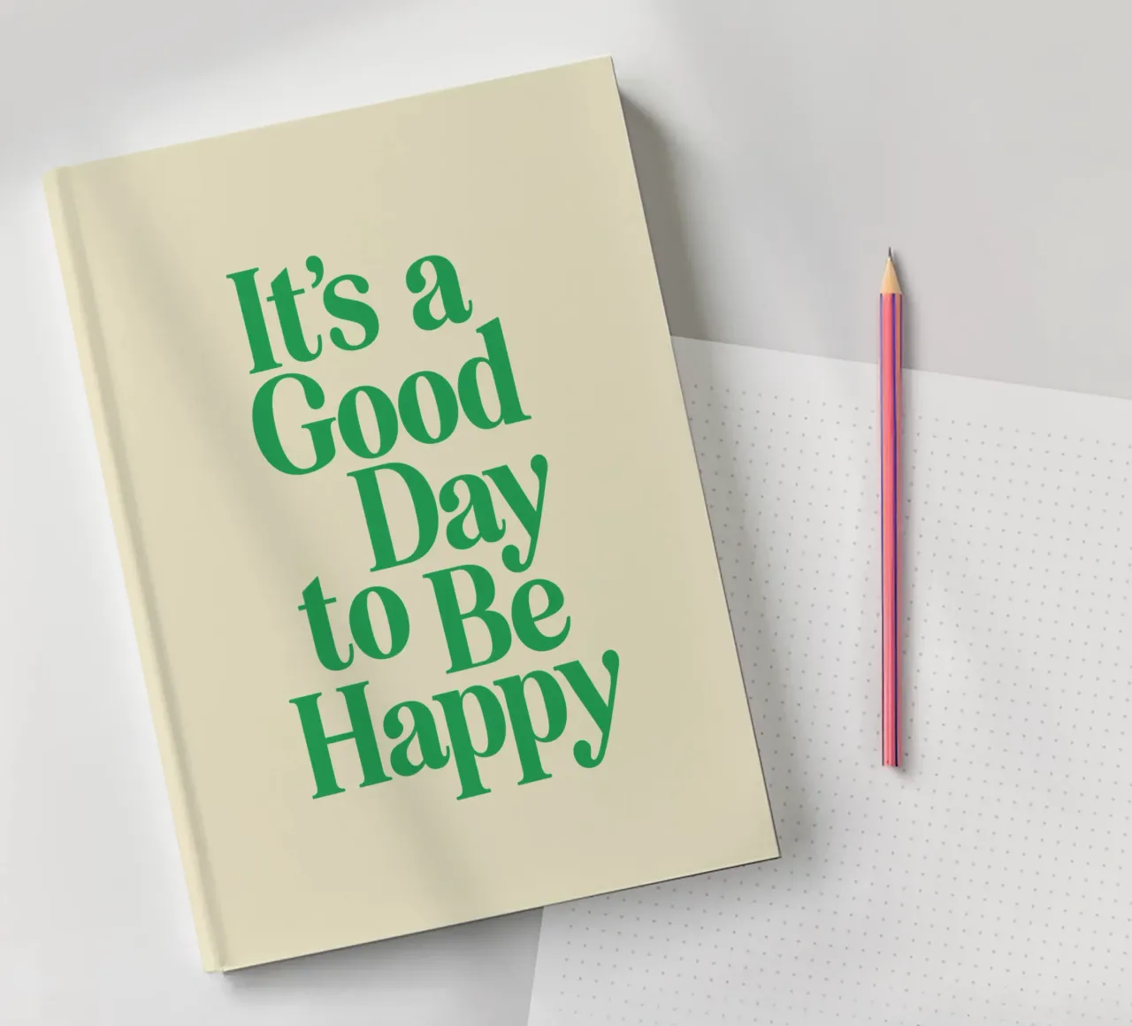 It's a Good Day to Be Happy Uplifting Minimalist Typografie notebook by THE MOTIVATED TYPE