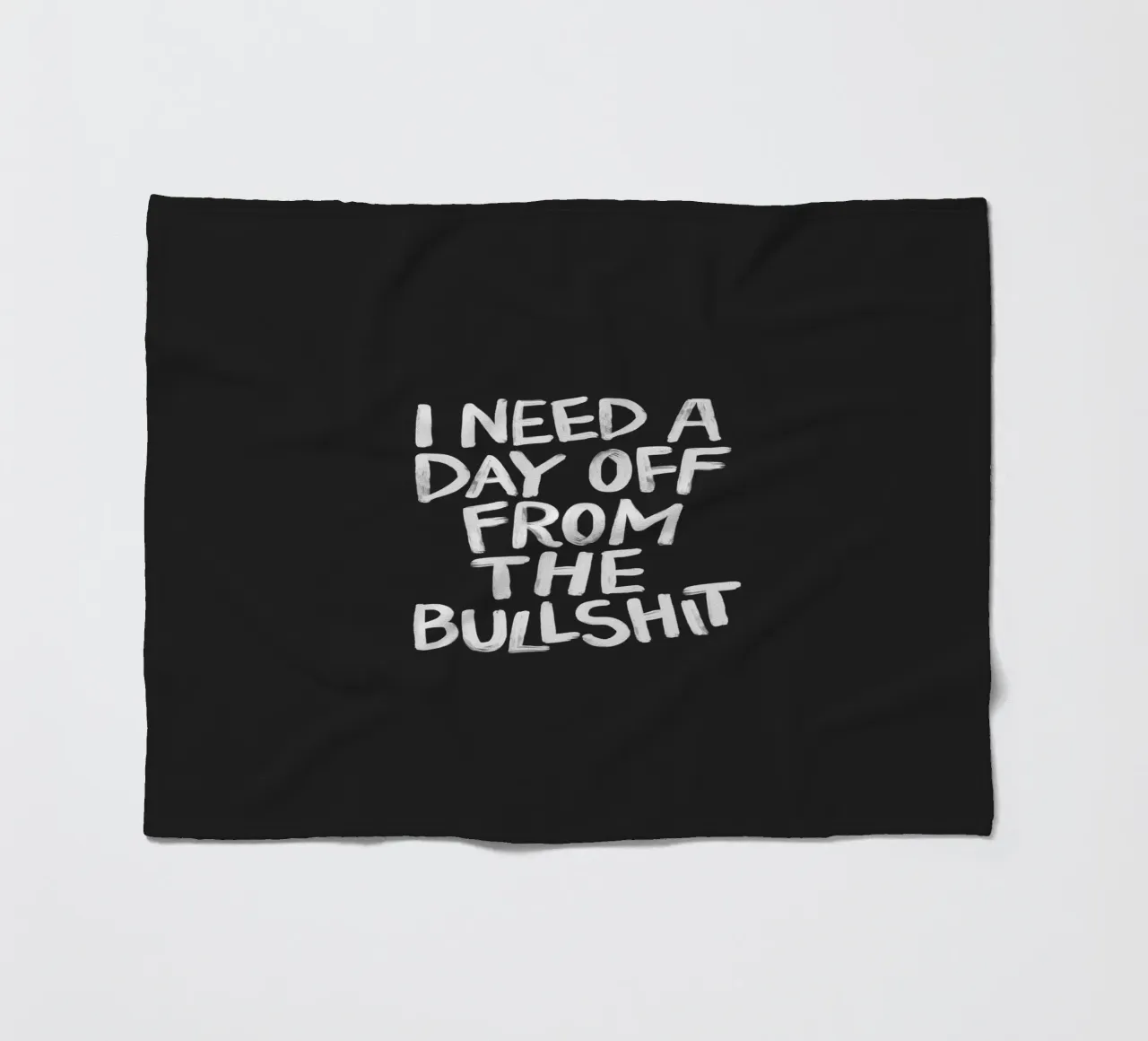 I Need a Day Off from the Bullshit Edgy Rebellious Statement fleece blanket by THE MOTIVATED TYPE
