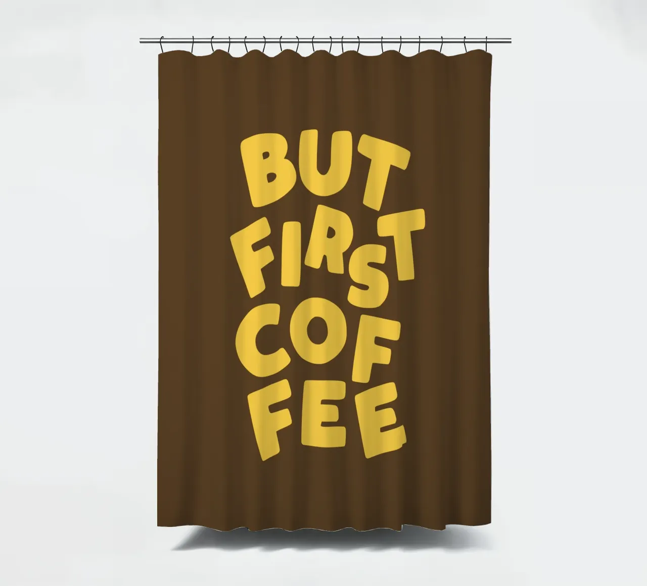 But First Coffee Morning Caffeine Motivational Typography shower curtain by THE MOTIVATED TYPE