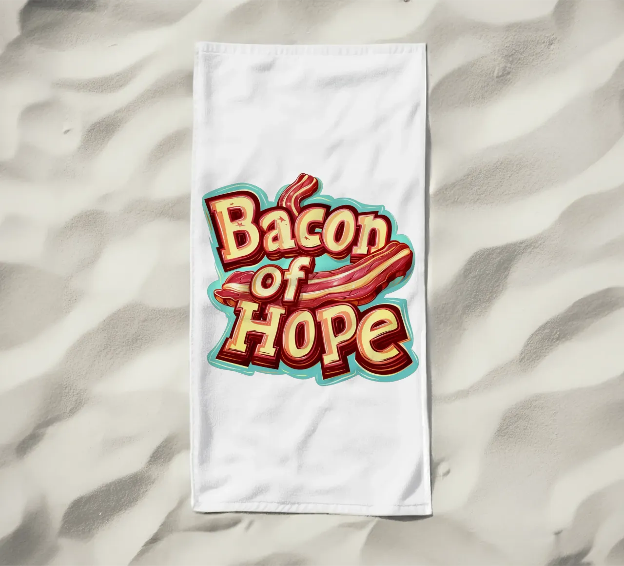Slogan "Bacon of hope telo mare da Carinaprint