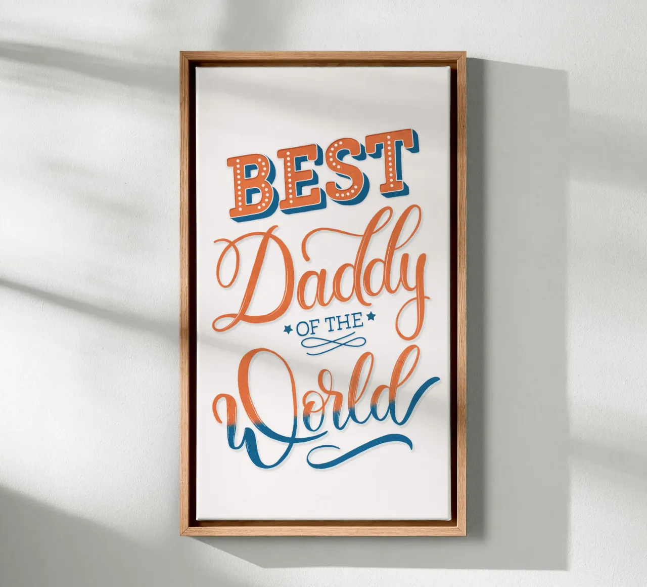 Best Daddy of the World. Bester Paps der Welt canvas with Floater frame by CalliLetters