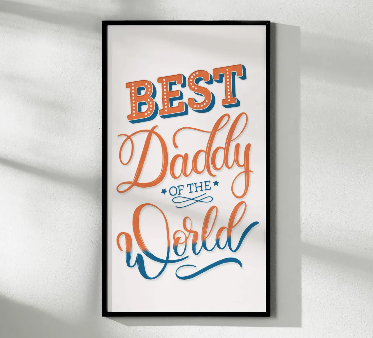 Bester Daddy der Welt. Bester Papi der Welt Poster von CalliLetters
