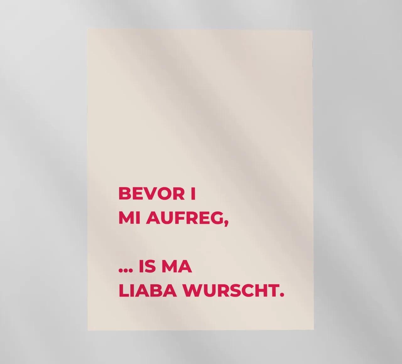 Bevor i mi aufreg pellicola backlit da Made in Bavaria