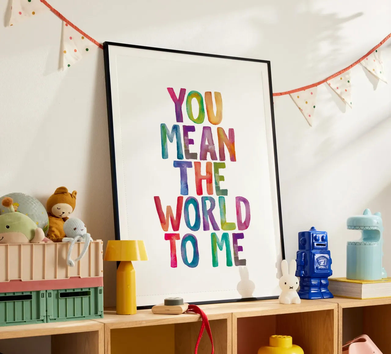 You Mean the World to Me Kids Rainbow Typography Design poster con telaio in plastica da THE MOTIVATED TYPE