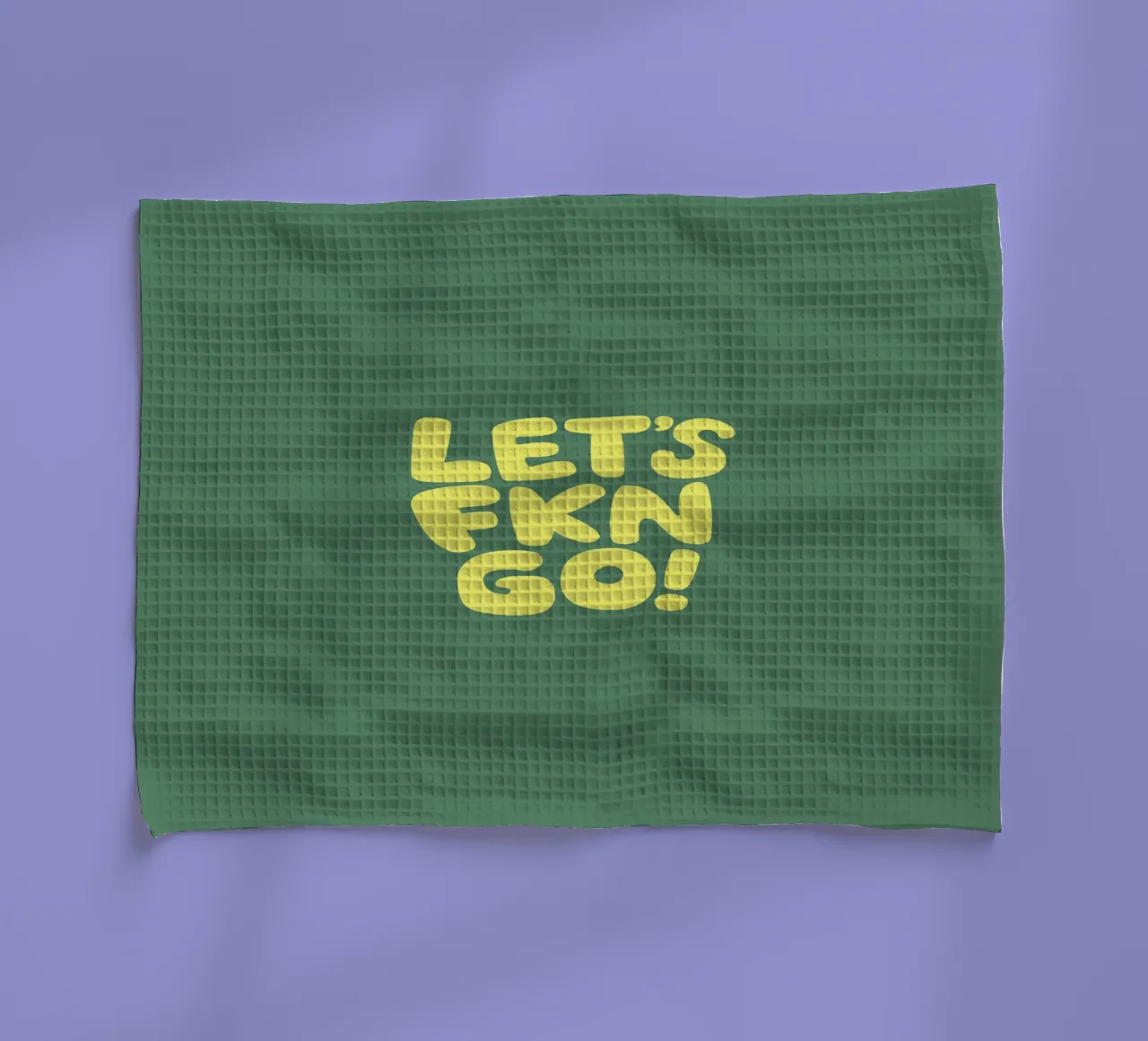 Lets Fkn Go Bold Modern Fun Sassy Motivational Lettering tea towel by THE MOTIVATED TYPE