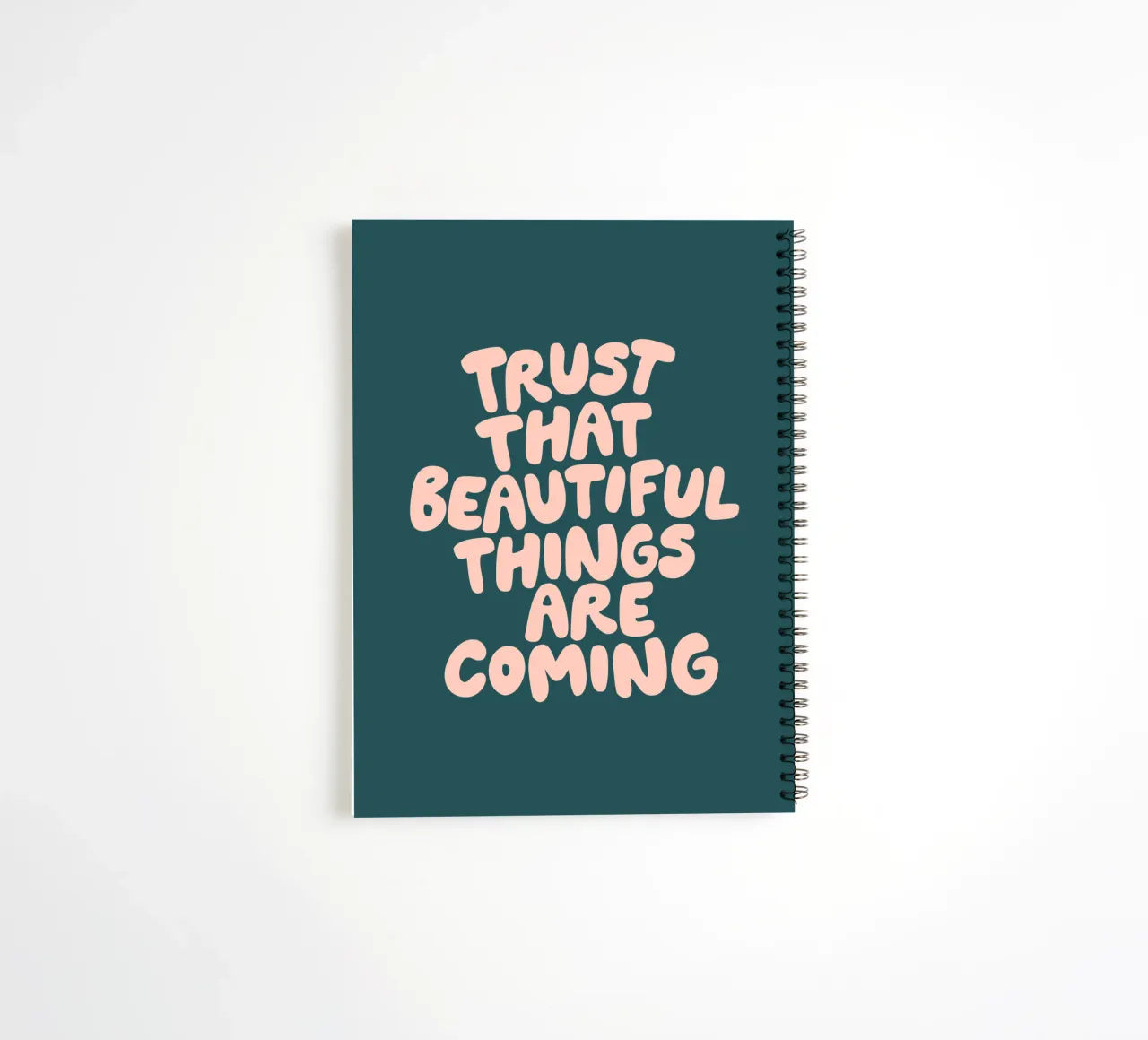 Trust That Beautiful Things Are Coming Happy Modern Design spiral notebook by THE MOTIVATED TYPE