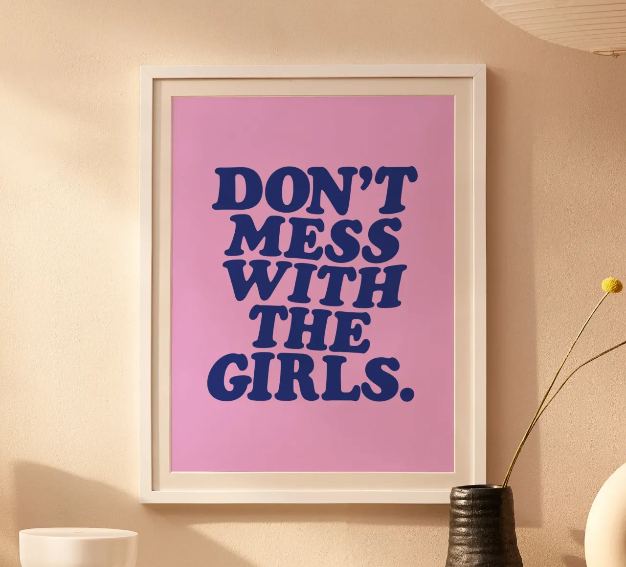 Don't Mess With the Girls Ermächtigendes feministisches Retro-Design Hahnemühle von THE MOTIVATED TYPE
