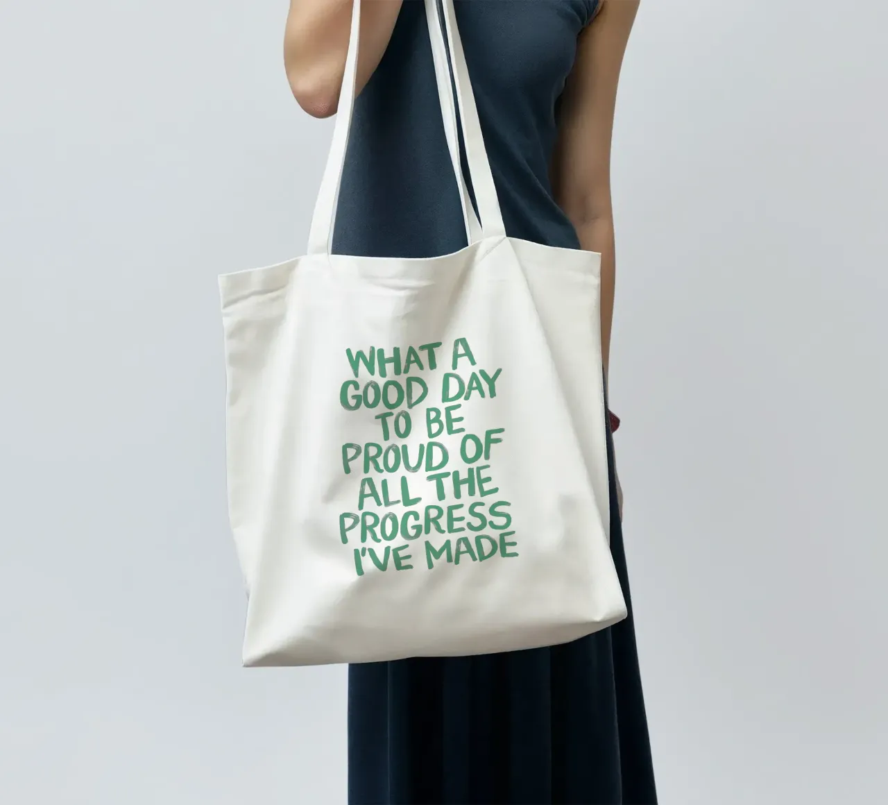What a Good Day to Be Proud of All the Progress I've Made tote bag by THE MOTIVATED TYPE