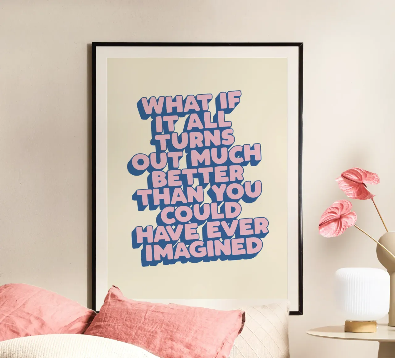 Was wäre, wenn alles viel besser wird? Uplifting Typography Hahnemühle von THE MOTIVATED TYPE