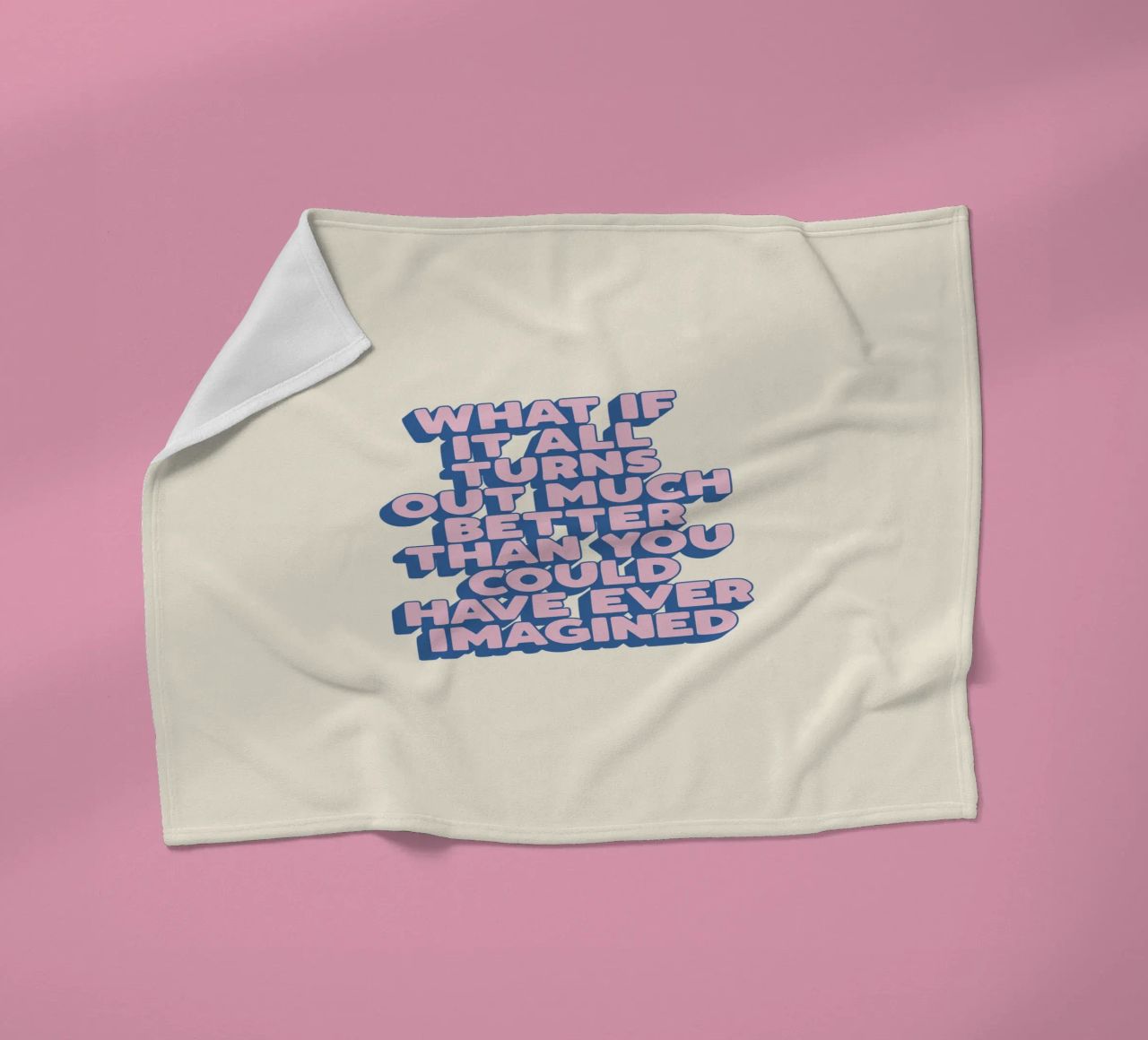 What If It All Turns Out Much Better Uplifting Typography fleece blanket by THE MOTIVATED TYPE