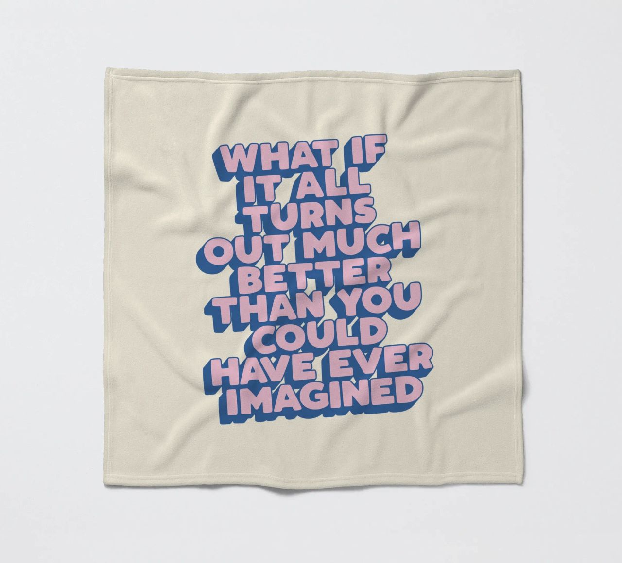 What If It All Turns Out Much Better Uplifting Typography fleece blanket by THE MOTIVATED TYPE