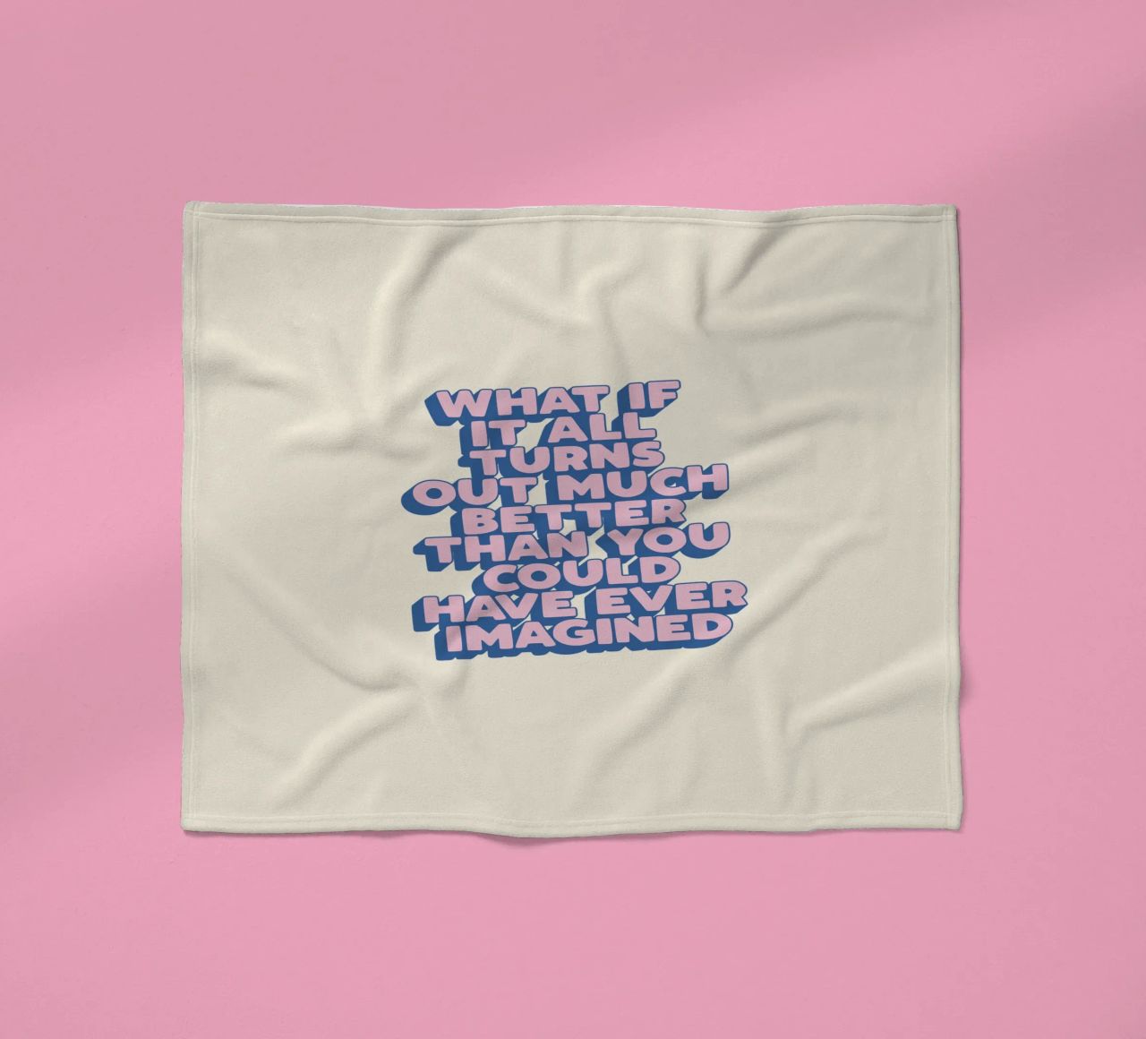 What If It All Turns Out Much Better Uplifting Typography fleece blanket by THE MOTIVATED TYPE