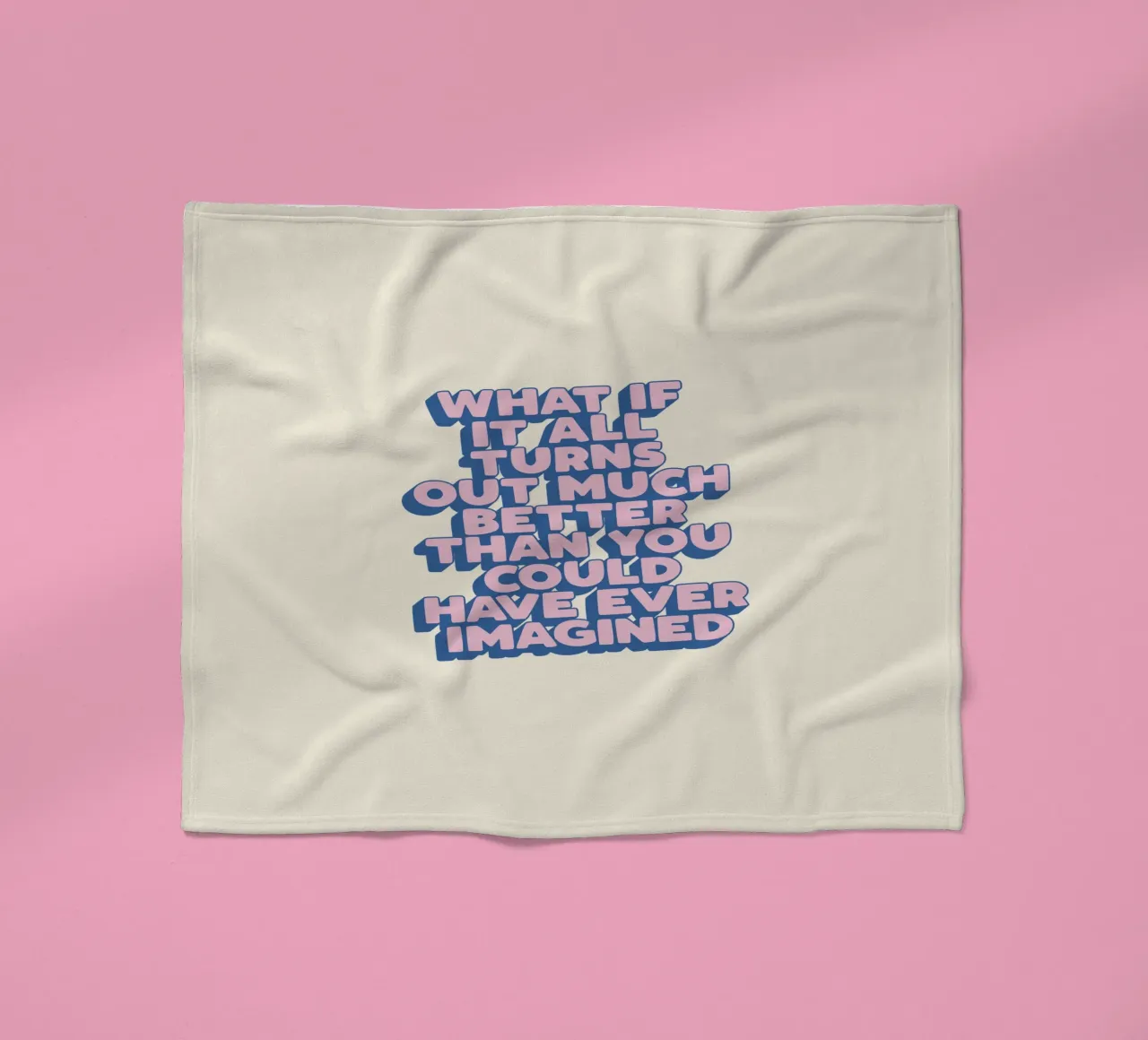 Wat als het allemaal veel beter gaat Uplifting Typografie fleecedeken van THE MOTIVATED TYPE