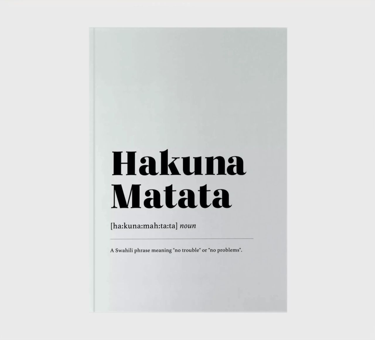 Hakuna Matata notebook by daylight design studio