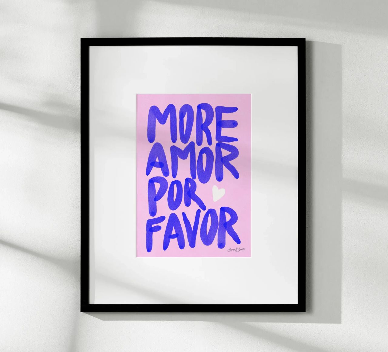 Più amore per favore poster da Baroo Bloom