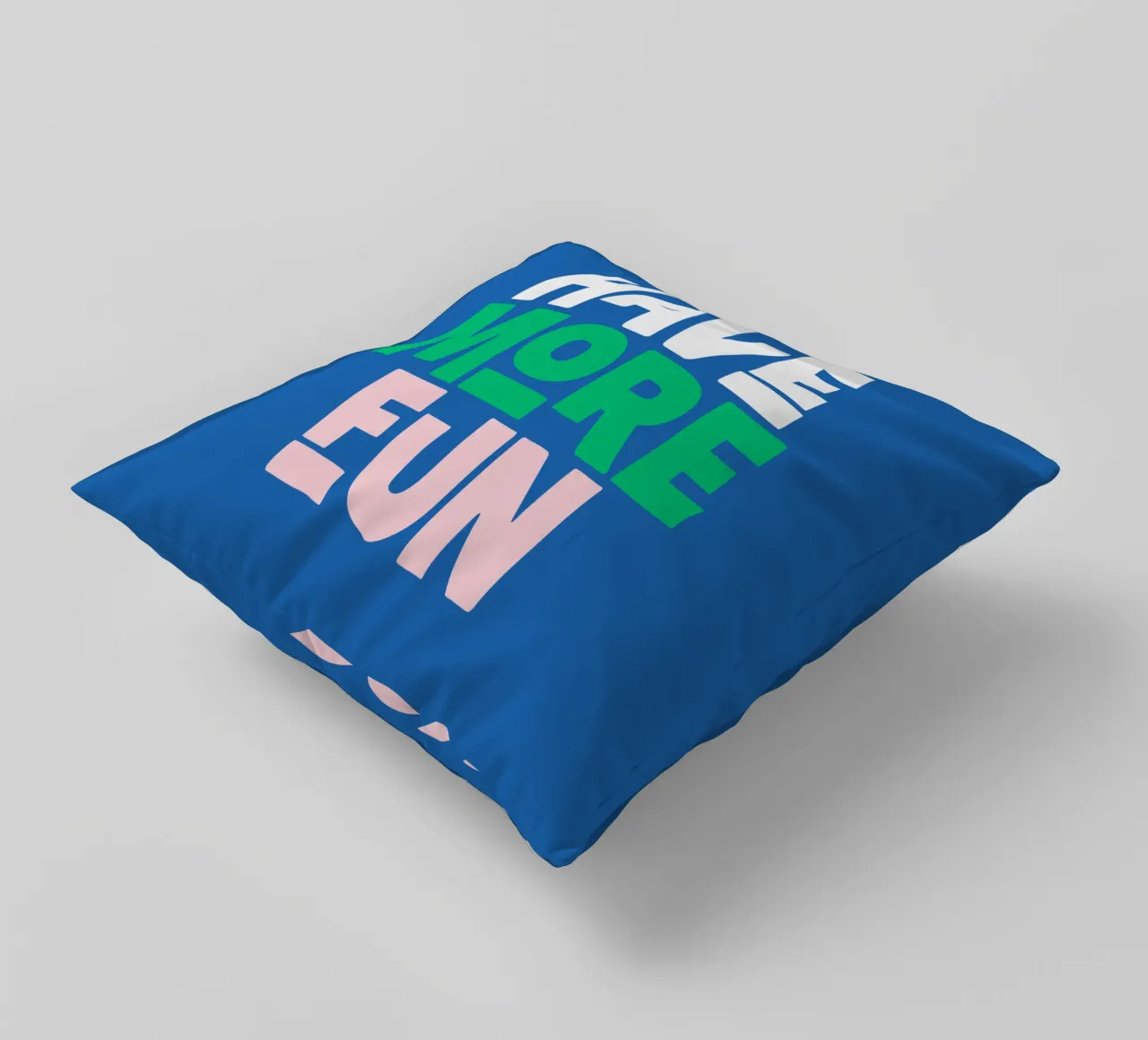 Have More Fun Cheerful Playful Modern Colourful Design decorative cushion by THE MOTIVATED TYPE