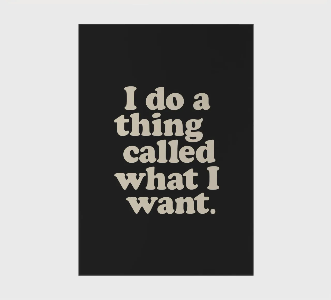 I Do a Thing Called What I Want Bold Retro Minimalism Print notebook by THE MOTIVATED TYPE