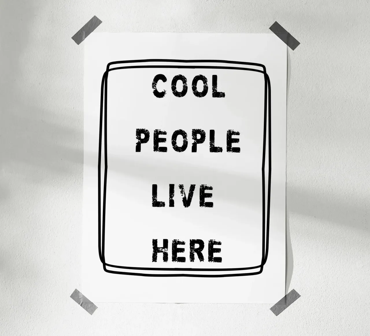 COOL PEOPLE LIVE HERE poster da edsonramosart