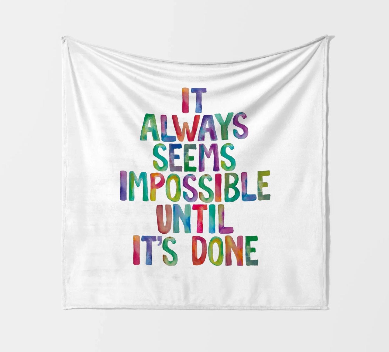 It Always Seems Impossible Until It's Done Regenbogen Design fleece blanket by THE MOTIVATED TYPE
