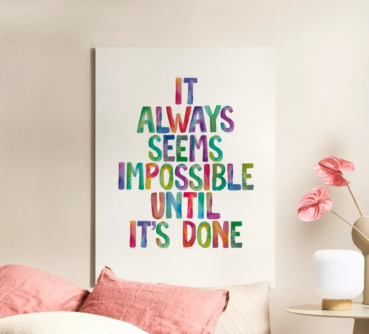 It Always Seems Impossible Until It's Done Regenbogen Design canvas by THE MOTIVATED TYPE