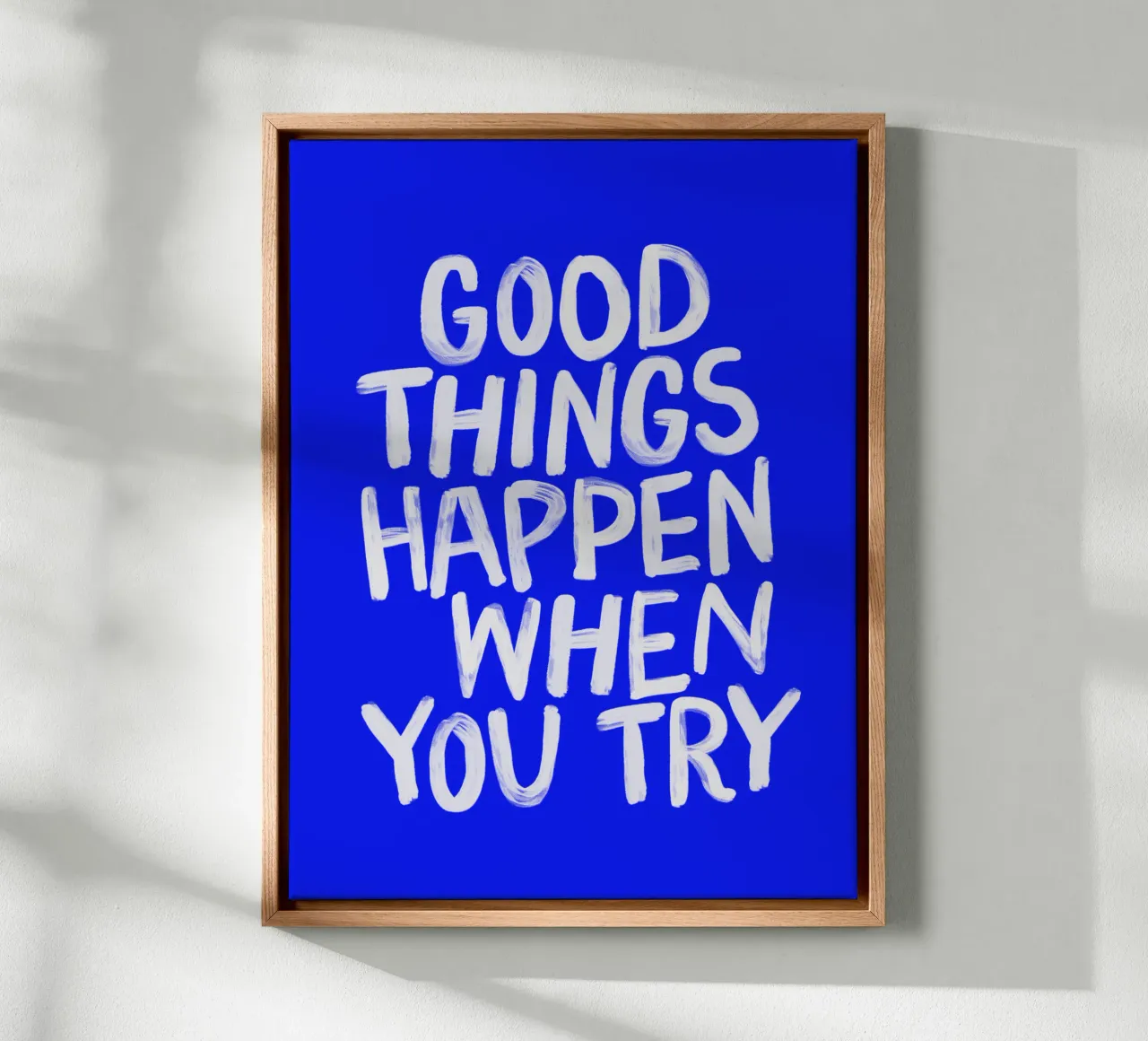Good Things Happen When You Try Positive Motivating Design canvas by THE MOTIVATED TYPE