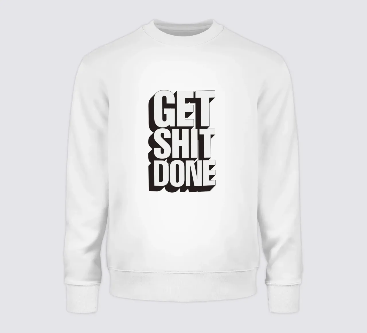Get Shit Done Bold Sassy Modern Motivational Type Design felpa da THE MOTIVATED TYPE