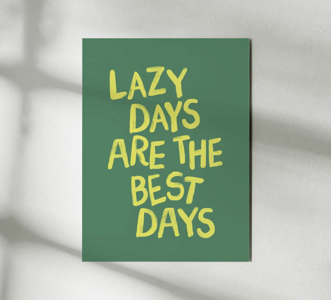 Lazy Days are The Best Days Relaxing Cheerful Bedroom Decor alu-dibond by THE MOTIVATED TYPE