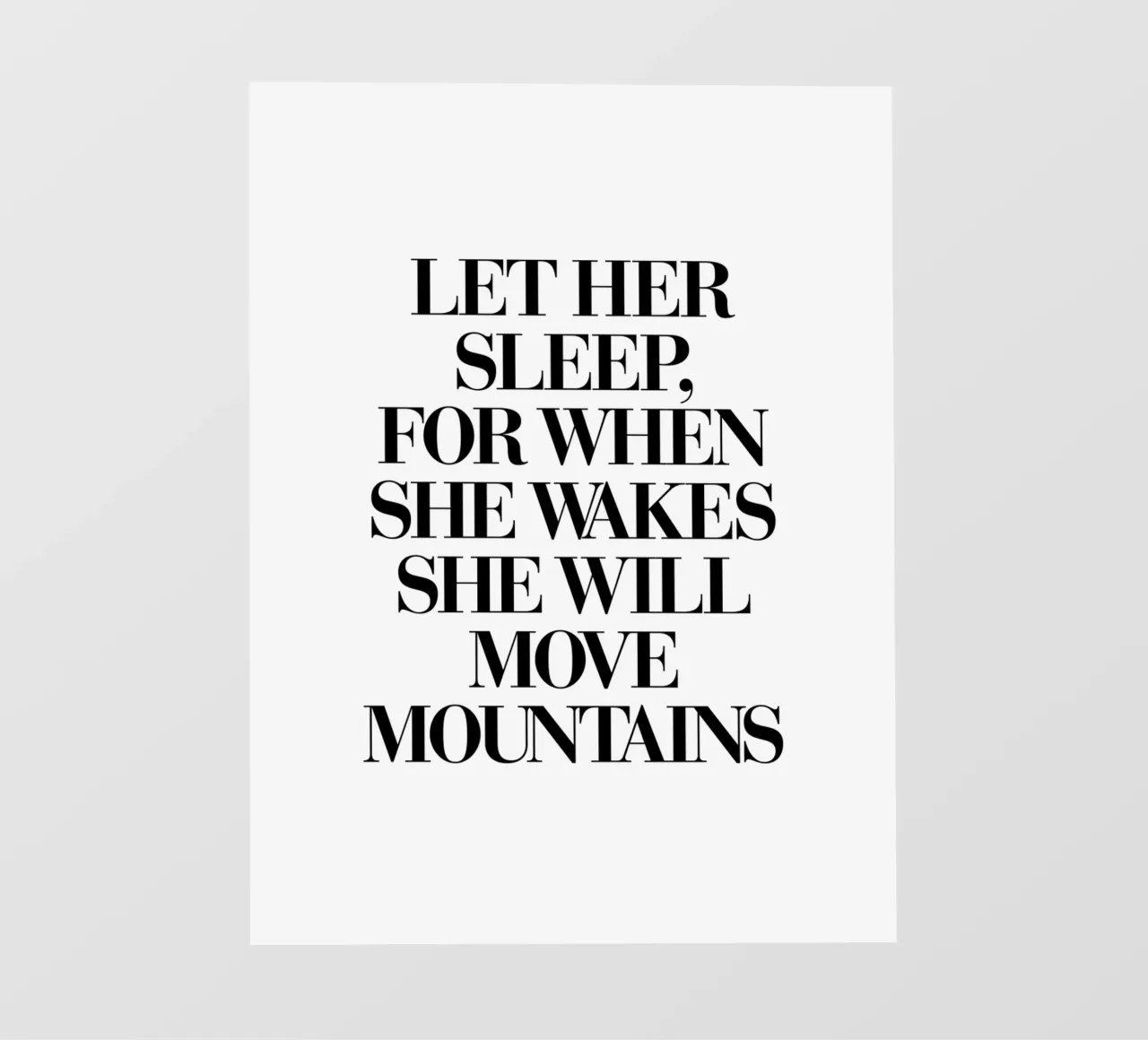 Lei sposterà le montagne Design tipografico telo in pvc da THE MOTIVATED TYPE