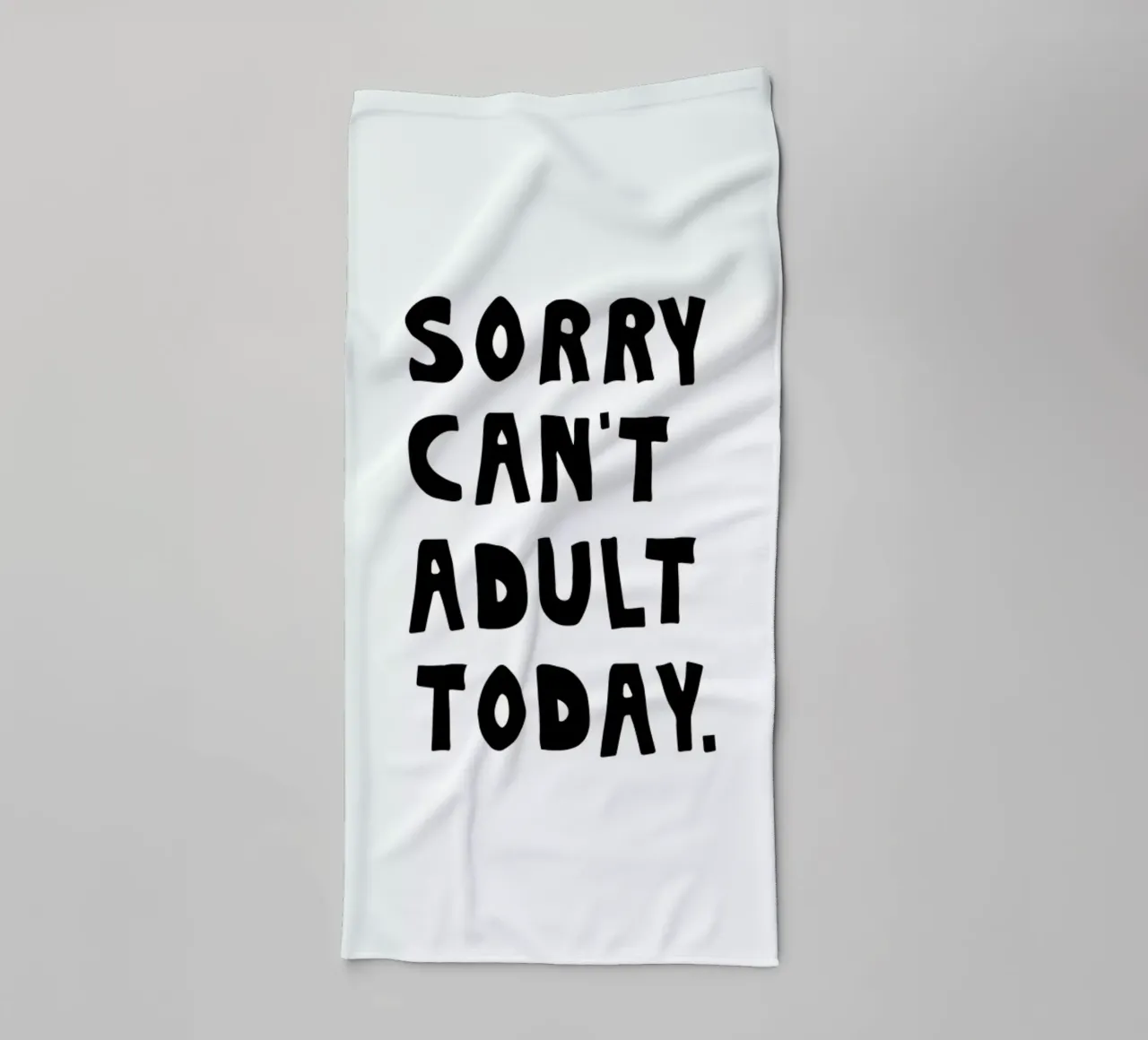 Sorry Can't Adult Today serviette de bain de The Native State