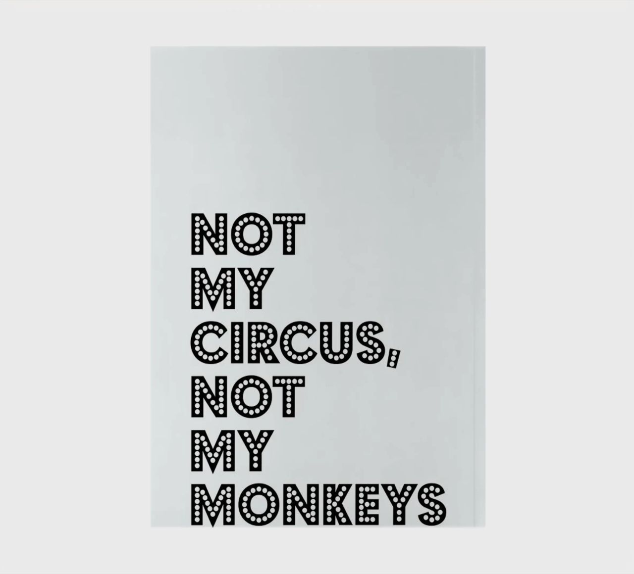 Not My Circus, Not My Monkeys carnet de notes de The Native State