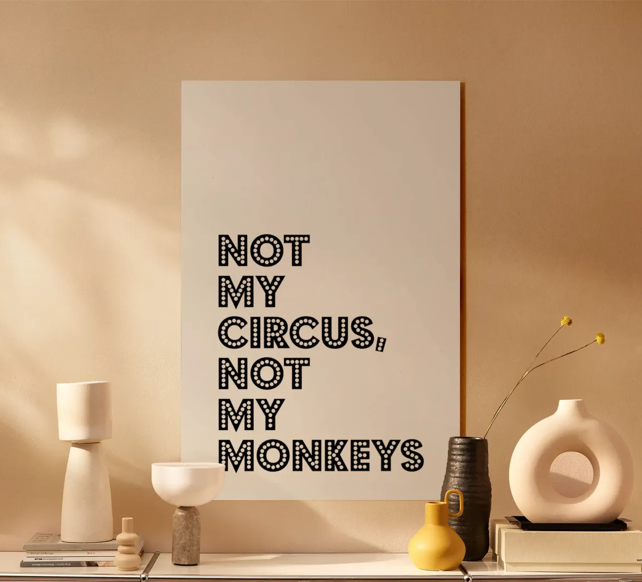 Not My Circus, Not My Monkeys plexiglass da The Native State