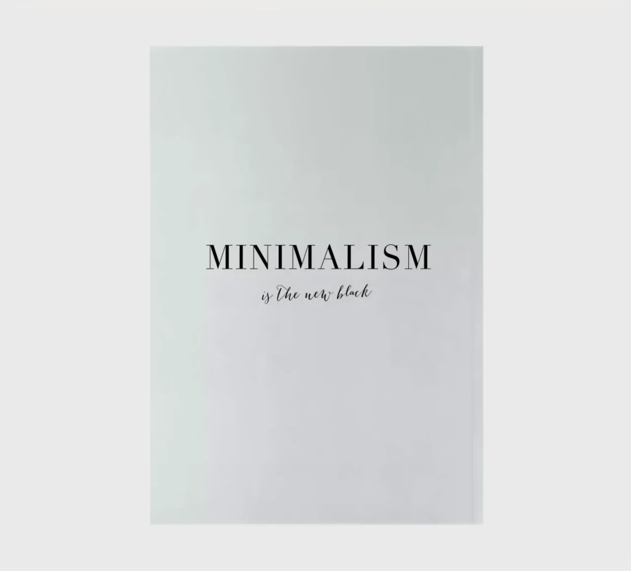 Minimalism notebook by Amy & Kurt