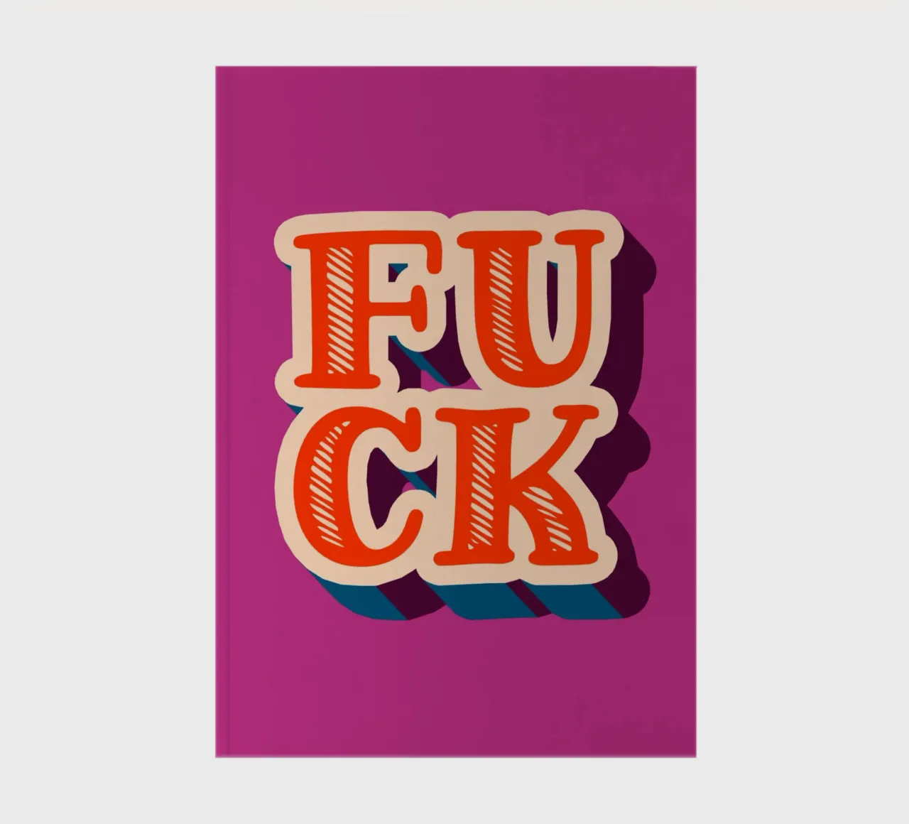 f**k! notebook by Ambition Wall