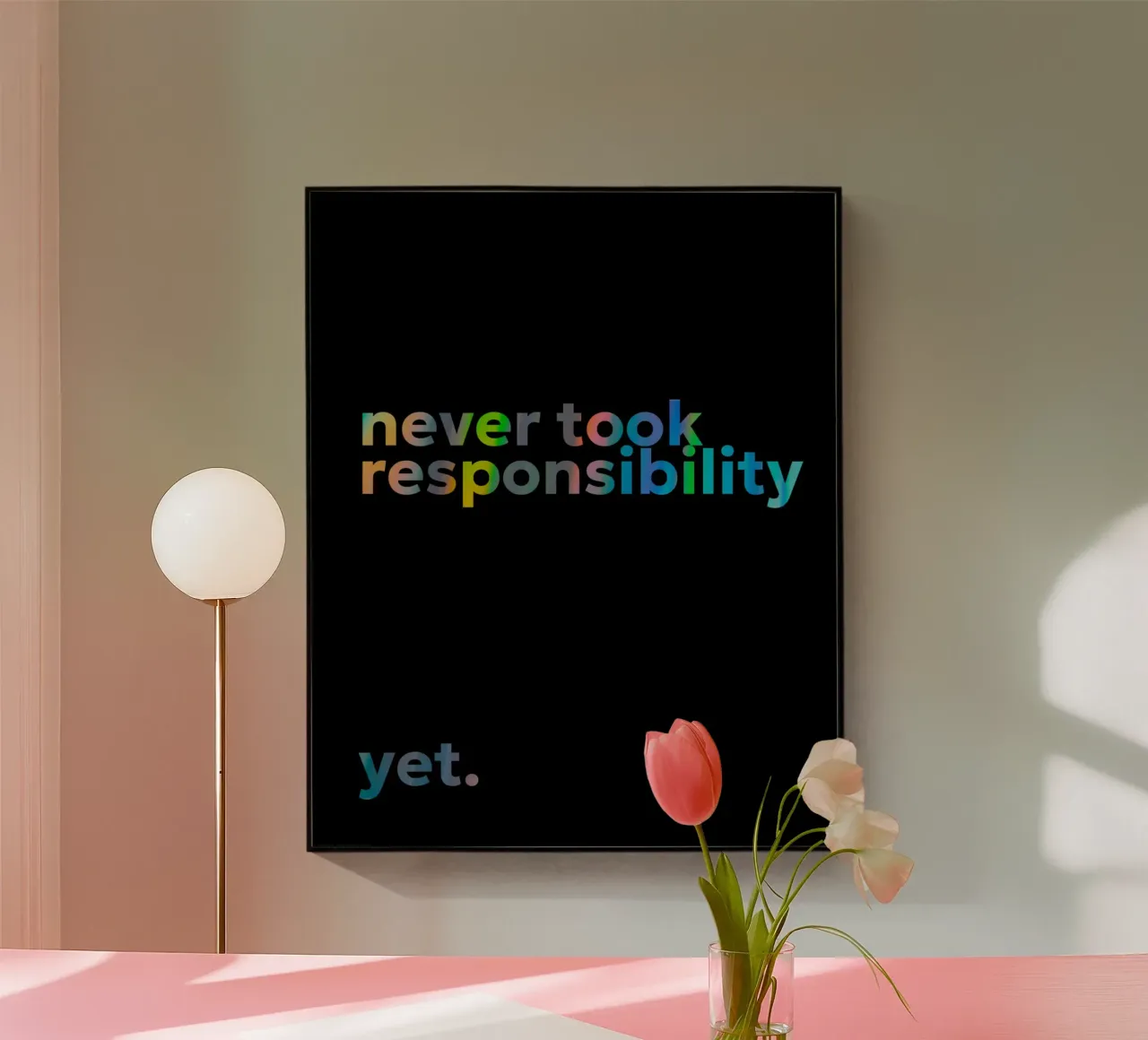 responsibility plexiglass da Ambition Wall