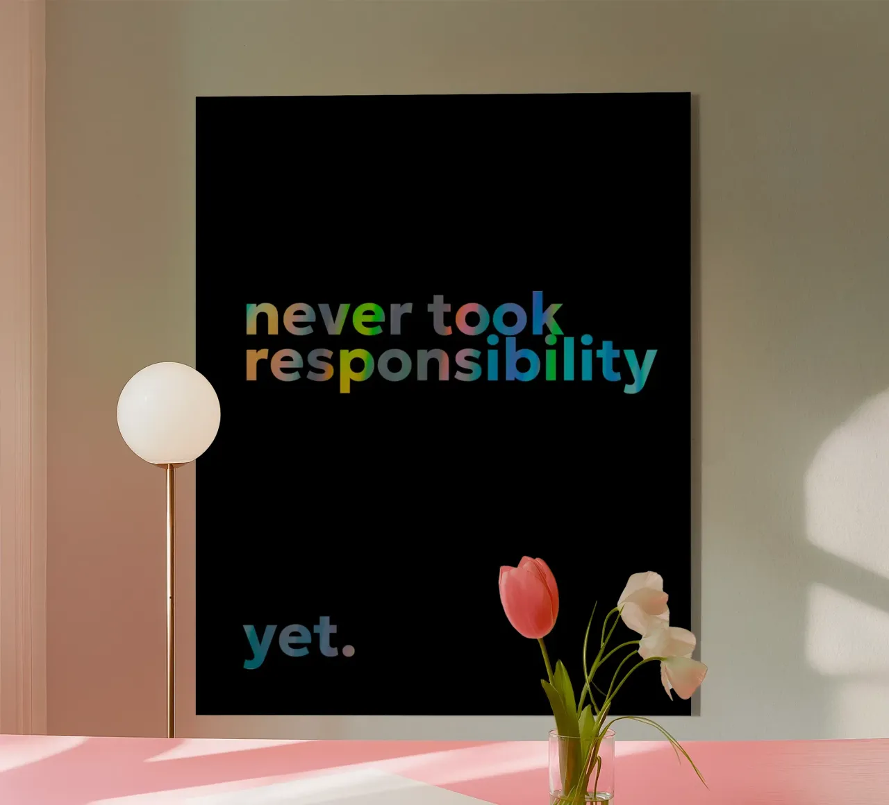 responsibility plexiglass da Ambition Wall