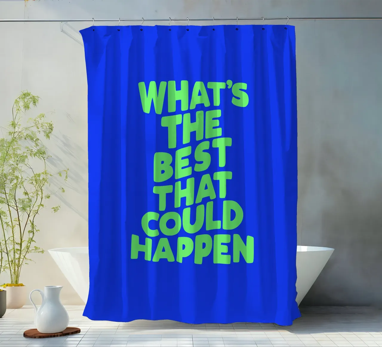 What's The Best That Could Happen Optimistic Typografie Art shower curtain by THE MOTIVATED TYPE